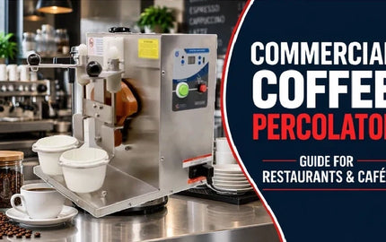 Commercial Coffee Percolator Guide for Restaurants and Cafés